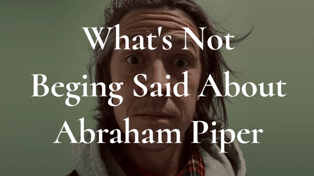 What to Make of Abraham Piper